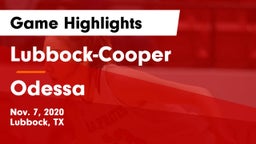Lubbock-Cooper  vs Odessa  Game Highlights - Nov. 7, 2020