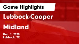 Lubbock-Cooper  vs Midland  Game Highlights - Dec. 1, 2020