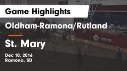 Oldham-Ramona/Rutland  vs St. Mary Game Highlights - Dec 10, 2016