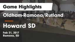 Oldham-Ramona/Rutland  vs Howard SD Game Highlights - Feb 21, 2017