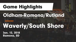 Oldham-Ramona/Rutland  vs Waverly/South Shore  Game Highlights - Jan. 12, 2018