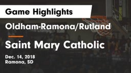 Oldham-Ramona/Rutland  vs Saint Mary Catholic  Game Highlights - Dec. 14, 2018