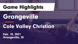 Grangeville  vs Cole Valley Christian  Game Highlights - Feb. 18, 2021