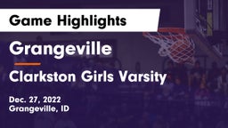 Grangeville  vs Clarkston  Girls Varsity  Game Highlights - Dec. 27, 2022