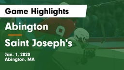 Abington  vs Saint Joseph's  Game Highlights - Jan. 1, 2020