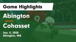 Abington  vs Cohasset  Game Highlights - Jan. 5, 2020