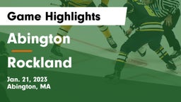 Abington  vs Rockland   Game Highlights - Jan. 21, 2023