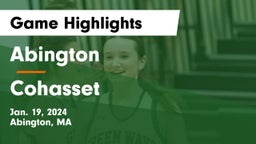 Abington  vs Cohasset  Game Highlights - Jan. 19, 2024