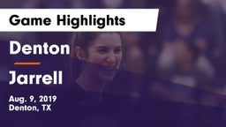 Denton  vs Jarrell  Game Highlights - Aug. 9, 2019
