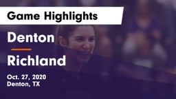 Denton  vs Richland  Game Highlights - Oct. 27, 2020
