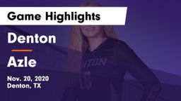 Denton  vs Azle  Game Highlights - Nov. 20, 2020
