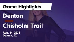 Denton  vs Chisholm Trail Game Highlights - Aug. 14, 2021