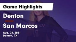 Denton  vs San Marcos Game Highlights - Aug. 28, 2021