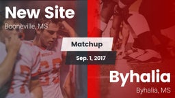 Matchup: New Site  vs. Byhalia  2017