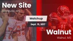 Matchup: New Site  vs. Walnut  2017