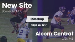 Matchup: New Site  vs. Alcorn Central  2017
