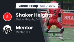 Recap: Shaker Heights  vs. Mentor  2017