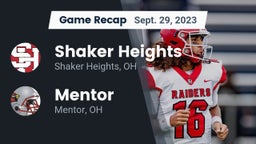Recap: Shaker Heights  vs. Mentor  2023