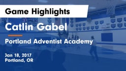 Catlin Gabel  vs Portland Adventist Academy Game Highlights - Jan 18, 2017