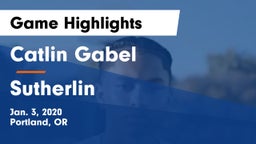 Catlin Gabel  vs Sutherlin  Game Highlights - Jan. 3, 2020