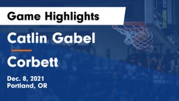 Catlin Gabel  vs Corbett  Game Highlights - Dec. 8, 2021