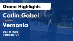Catlin Gabel  vs Vernonia Game Highlights - Dec. 8, 2023