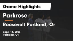Parkrose  vs Roosevelt  Portland, Or Game Highlights - Sept. 14, 2023
