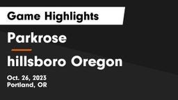 Parkrose  vs hillsboro Oregon Game Highlights - Oct. 26, 2023