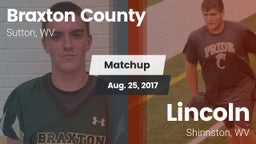 Matchup: Braxton County High  vs. Lincoln  2017