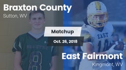 Matchup: Braxton County High  vs. East Fairmont  2018