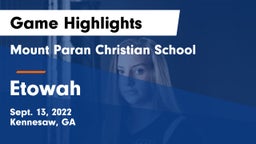 Mount Paran Christian School vs Etowah  Game Highlights - Sept. 13, 2022