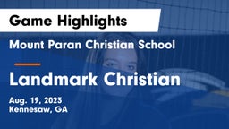 Mount Paran Christian School vs Landmark Christian  Game Highlights - Aug. 19, 2023