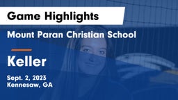 Mount Paran Christian School vs Keller  Game Highlights - Sept. 2, 2023