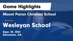 Mount Paran Christian School vs Wesleyan School Game Highlights - Sept. 28, 2023