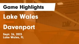 Lake Wales  vs Davenport  Game Highlights - Sept. 26, 2023