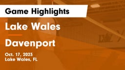 Lake Wales  vs Davenport  Game Highlights - Oct. 17, 2023