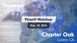 Matchup: Downey  vs. Charter Oak  2016