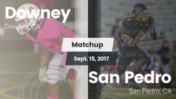 Matchup: Downey  vs. San Pedro  2017
