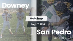 Matchup: Downey  vs. San Pedro  2018