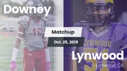 Matchup: Downey  vs. Lynwood  2019