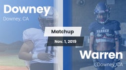 Matchup: Downey  vs. Warren  2019