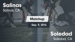 Matchup: Salinas  vs. Soledad  2016