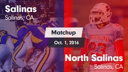 Matchup: Salinas  vs. North Salinas  2016