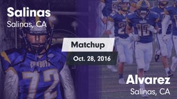 Matchup: Salinas  vs. Alvarez  2016