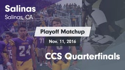 Matchup: Salinas  vs. CCS Quarterfinals 2016