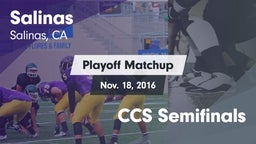 Matchup: Salinas  vs. CCS Semifinals 2016