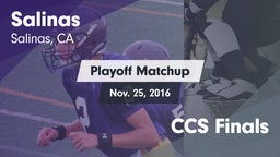 Matchup: Salinas  vs. CCS Finals 2016