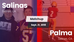 Matchup: Salinas  vs. Palma  2018