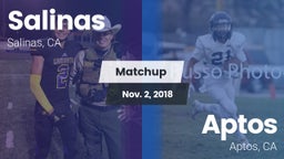 Matchup: Salinas  vs. Aptos  2018