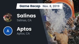 Recap: Salinas  vs. Aptos  2019